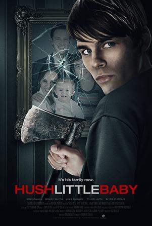 Hush Little Baby (2017) постер