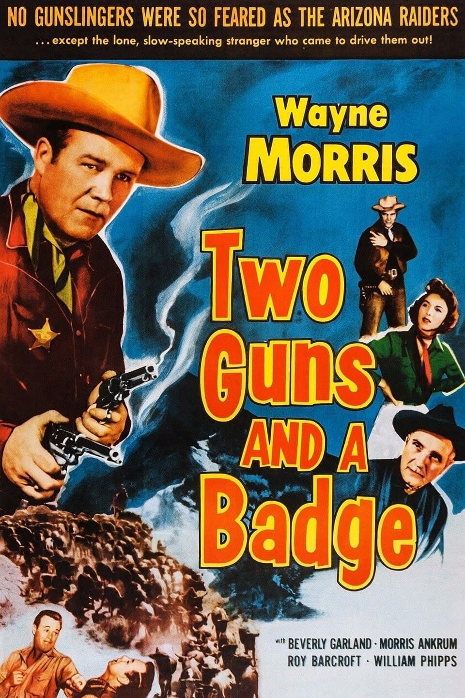 Two Guns and a Badge (1954) постер