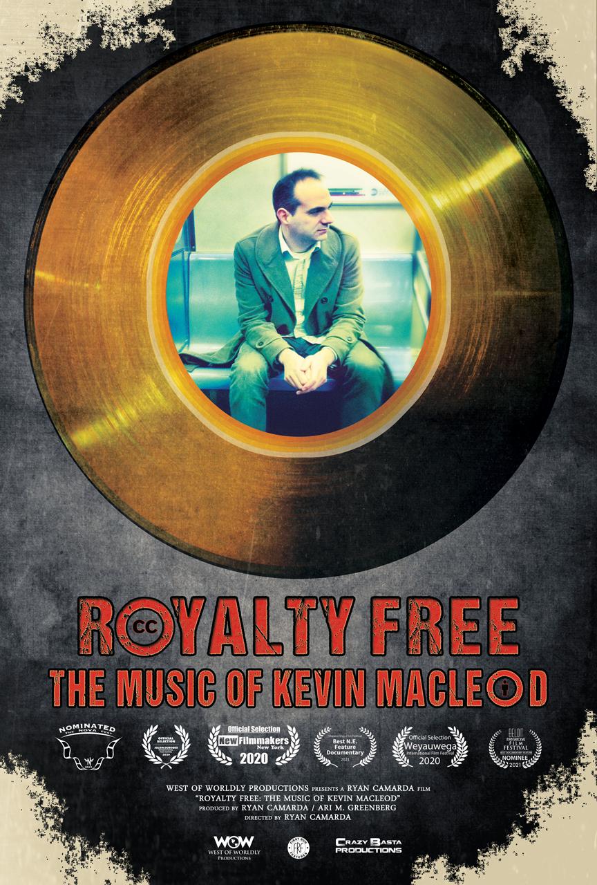 Royalty Free: The Music of Kevin MacLeod постер