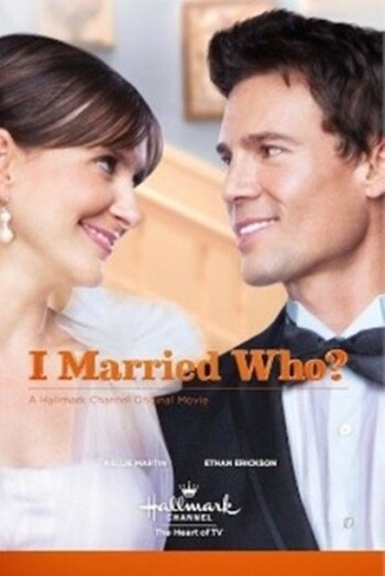 I Married Who? (2012) постер