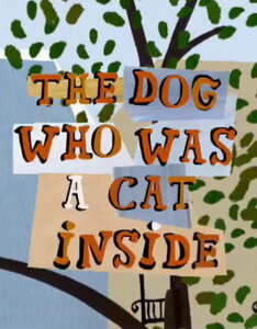 Собака, бывшая в душе кошкой (2002) постер