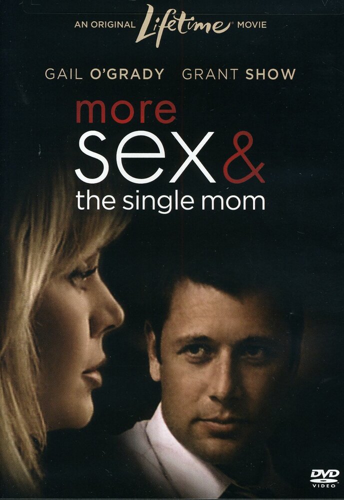 More Sex & the Single Mom (2005) постер