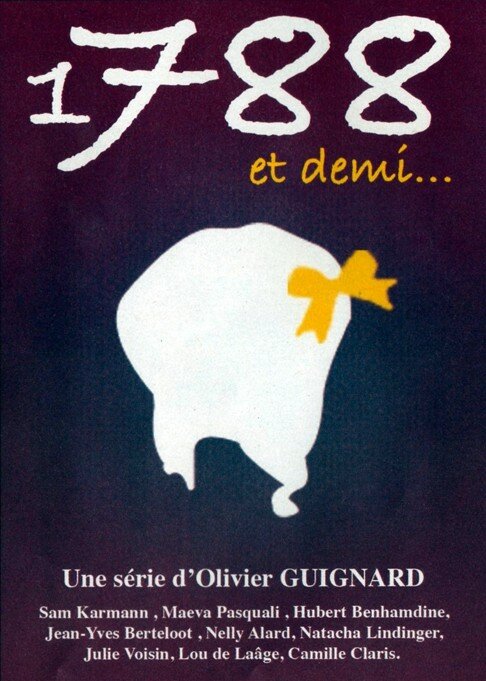 Франция, 1788 1/2 (2010) постер