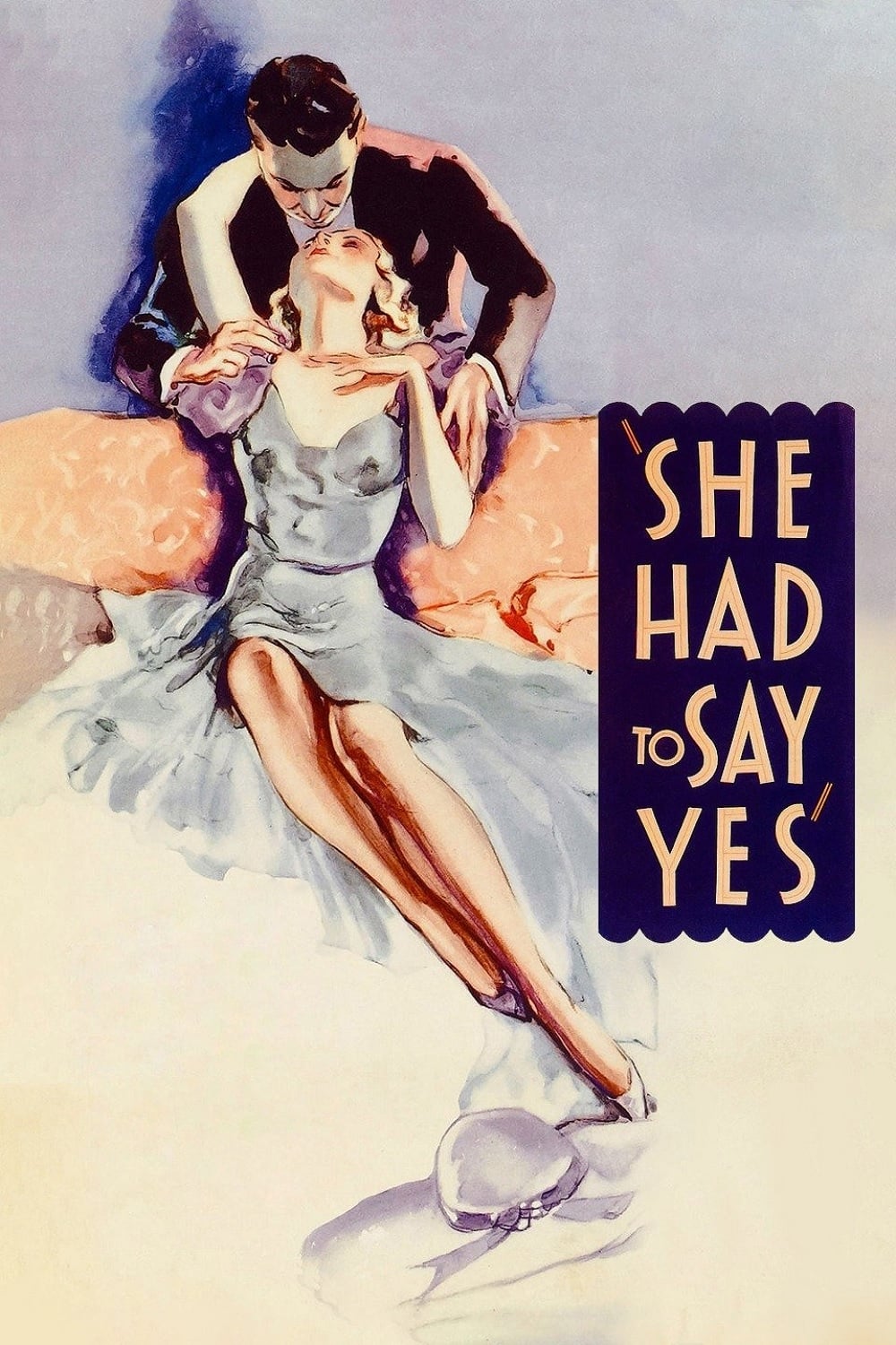 She Had to Say Yes (1933) постер