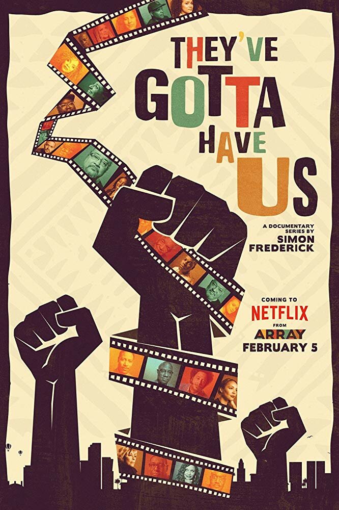 Black Hollywood: 'They've Gotta Have Us' (2018) постер
