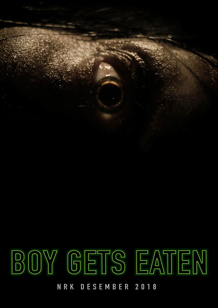 Boy Gets Eaten (2018) постер