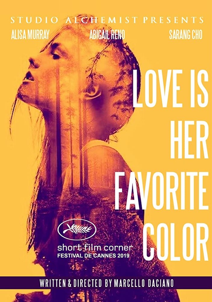 Love is her favorite color (2019) постер