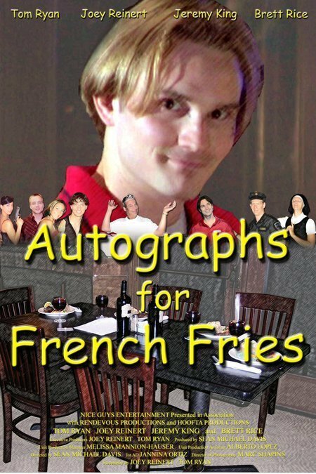 Autographs for French Fries (2007) постер