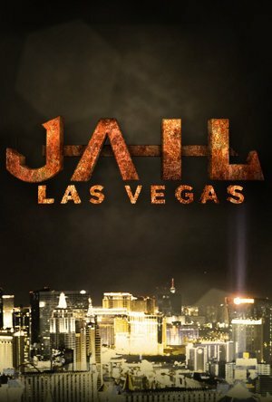 Jail: Las Vegas (2015) постер