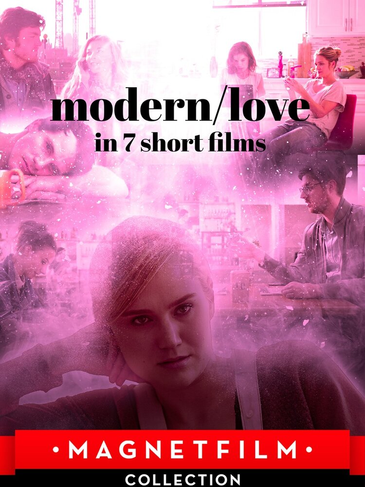 Современная любовь в 7 коротких фильмах (2019) постер
