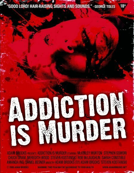 Addiction Is Murder (2006) постер
