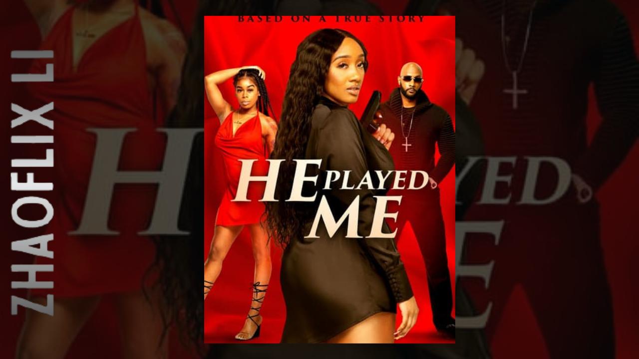 He Played Me (2021) постер