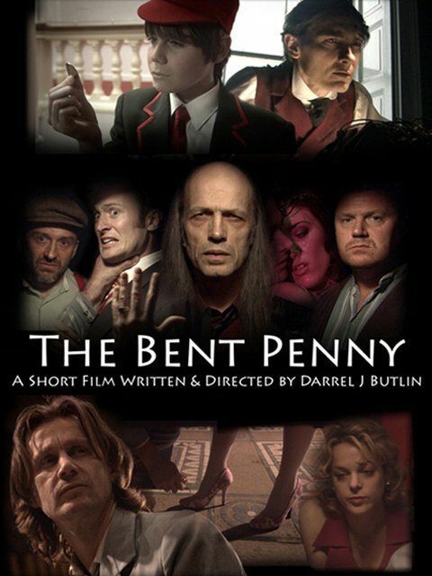The Bent Penny (2008) постер