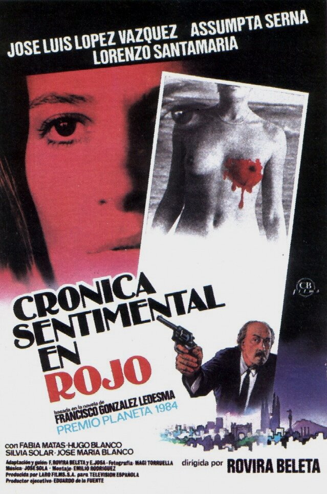 Crónica sentimental en rojo (1986) постер