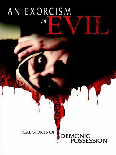 Exorcism of Evil (2013) постер
