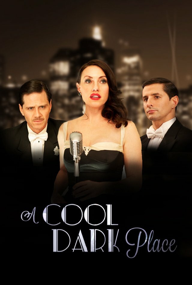 A Cool Dark Place (2013) постер
