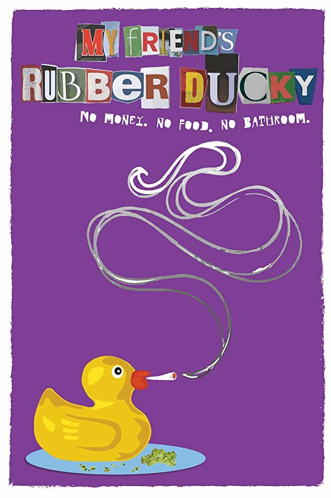 My Friend's Rubber Ducky (2016) постер