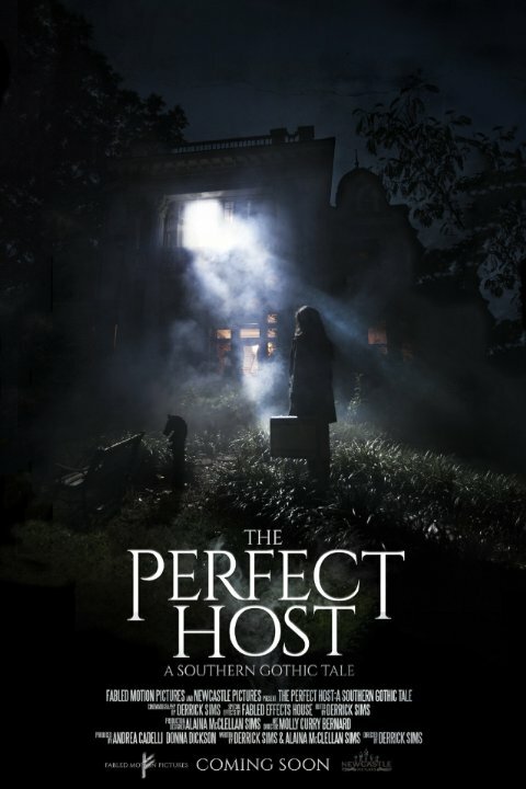 The Perfect Host: A Southern Gothic Tale (2018) постер