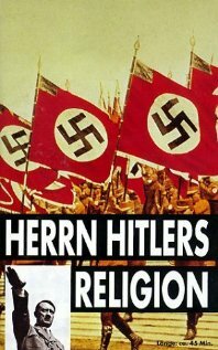 Herrn Hitlers Religion (1995) постер