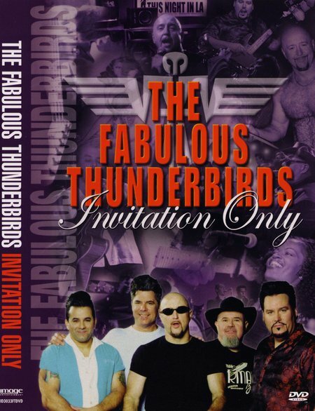 Fabulous Thunderbirds: Invitation Only (2003) постер