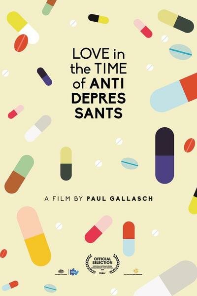 Любовь во времена антидепрессантов (2018) постер