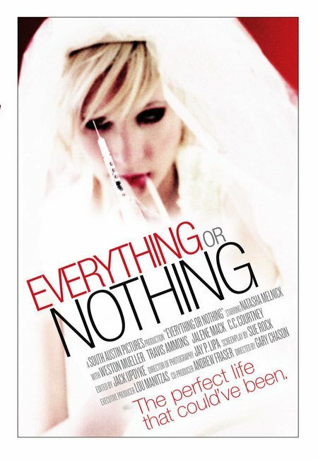 Everything or Nothing (2007) постер