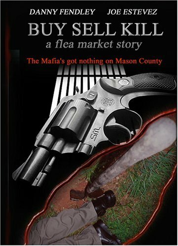 Buy Sell Kill: A Flea Market Story (2004) постер