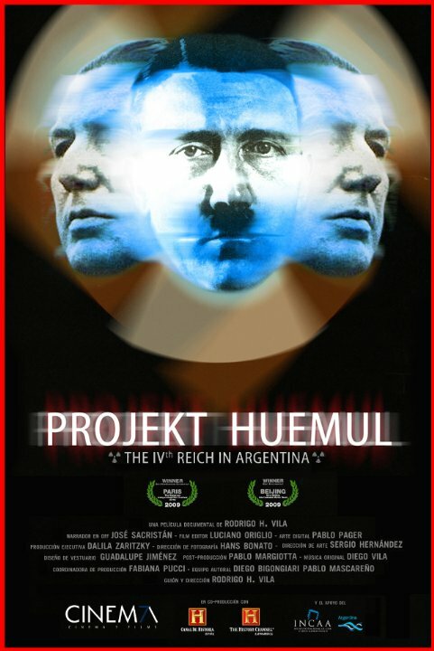 Проект Уемуль: Четвертый рейх в Аргентине (2009) постер