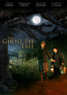 The Ghost-Eye Tree (2009) постер