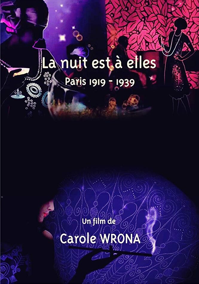 La nuit est à elles, Paris 1919-1939 (2018) постер