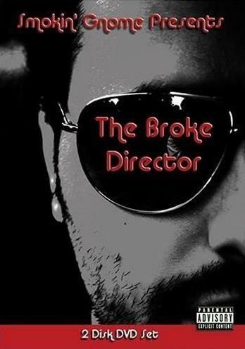 The Broke Director (2007) постер