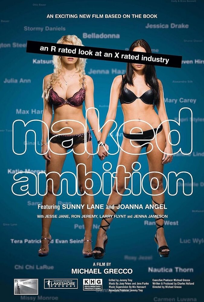 Naked Ambition: An R Rated Look at an X Rated Industry (2009) постер