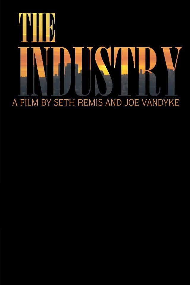 The Industry (2013) постер