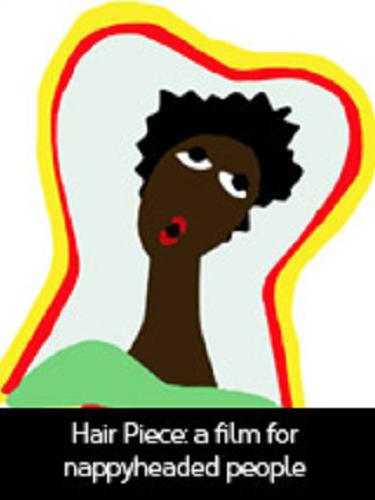 Hair Piece: A Film for Nappyheaded People (1984) постер