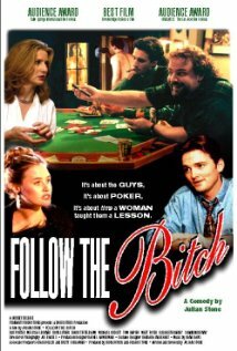 Follow the Bitch (1996) постер
