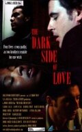 Тёмная сторона любви (2012) постер