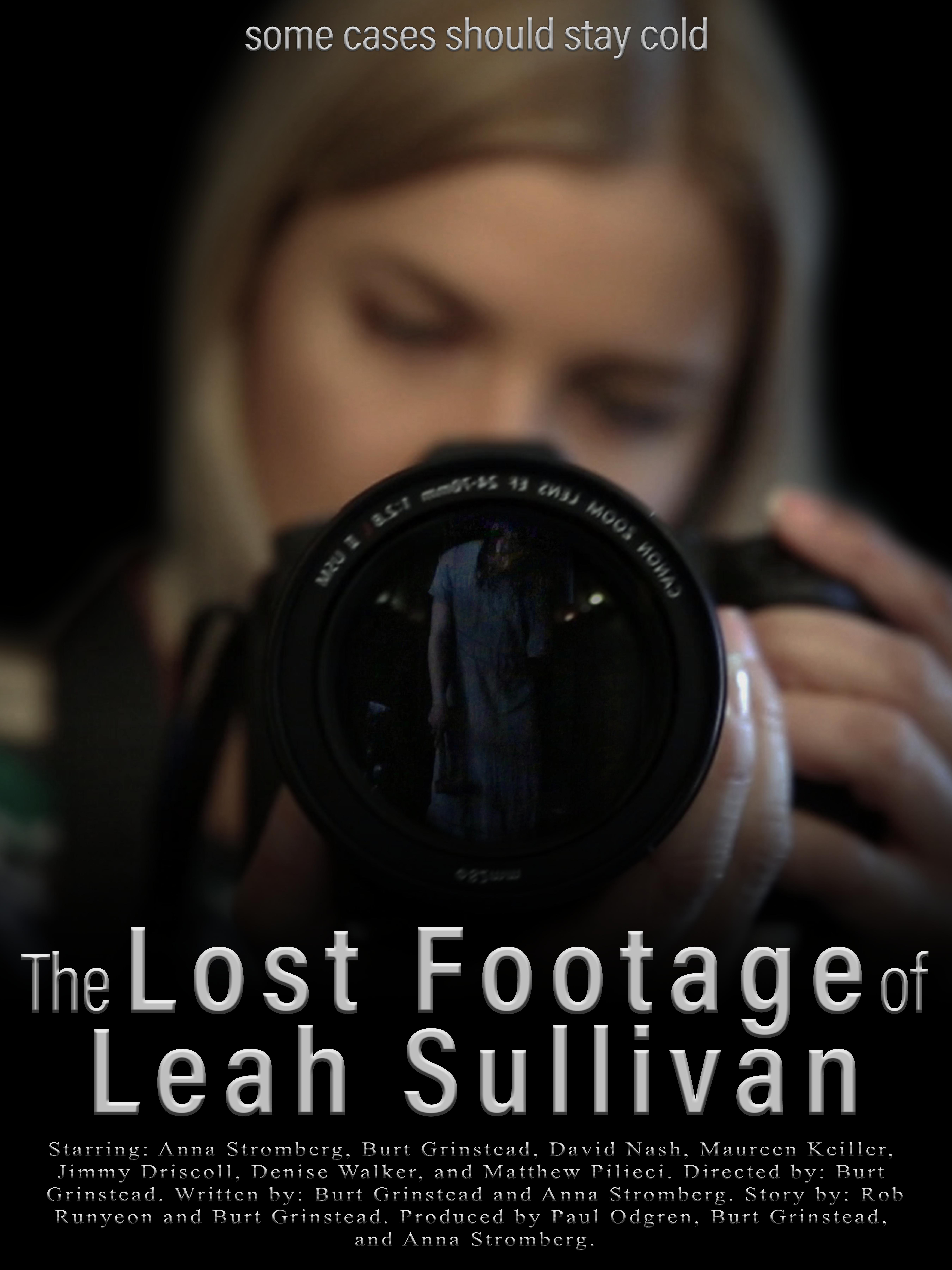 The Lost Footage of Leah Sullivan (2018) постер