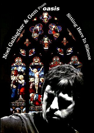 Noel Gallagher: Sitting Here in Silence (2006) постер