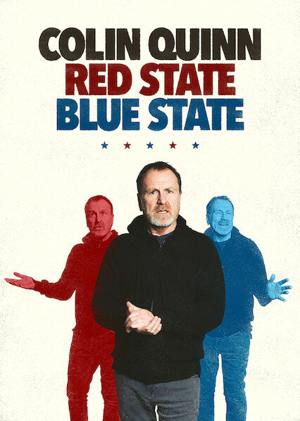 Колин Куинн: Красный штат, синий штат (2019) постер