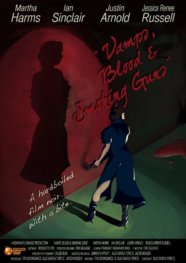 Vamps, Blood & Smoking Guns (2012) постер