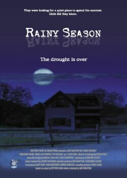 Дождливый сезон (2002) постер