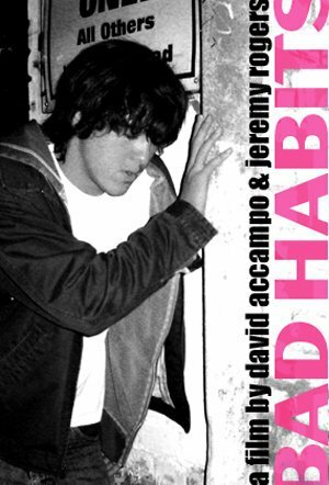 Bad Habits (2006) постер