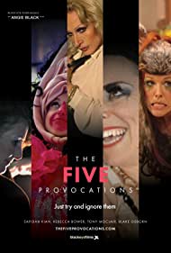 The Five Provocations (2018)