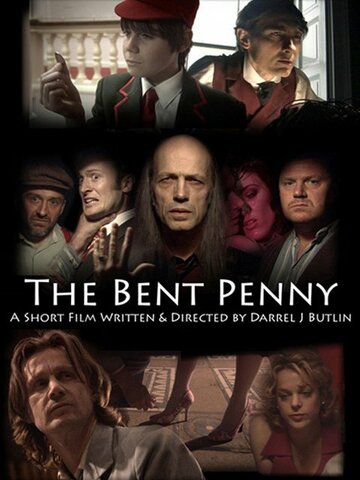 The Bent Penny (2008)